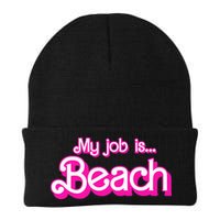 My Job Is Beach Pink Retro Funny Beach Lover Beanie