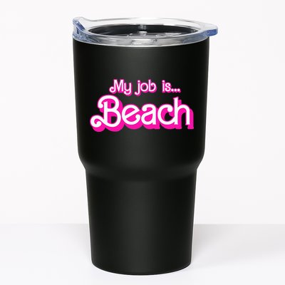 My Job Is Beach Pink Retro Funny Beach Lover Tumbler