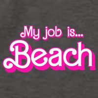 My Job Is Beach Pink Retro Funny Beach Lover Vector Backpack