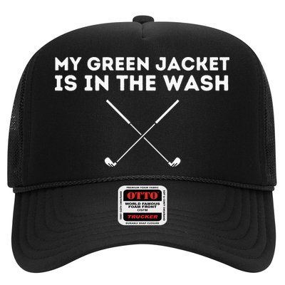 My Jacket Is In The Wash Golfing Lover & Master Golf Gift Trucker Hat