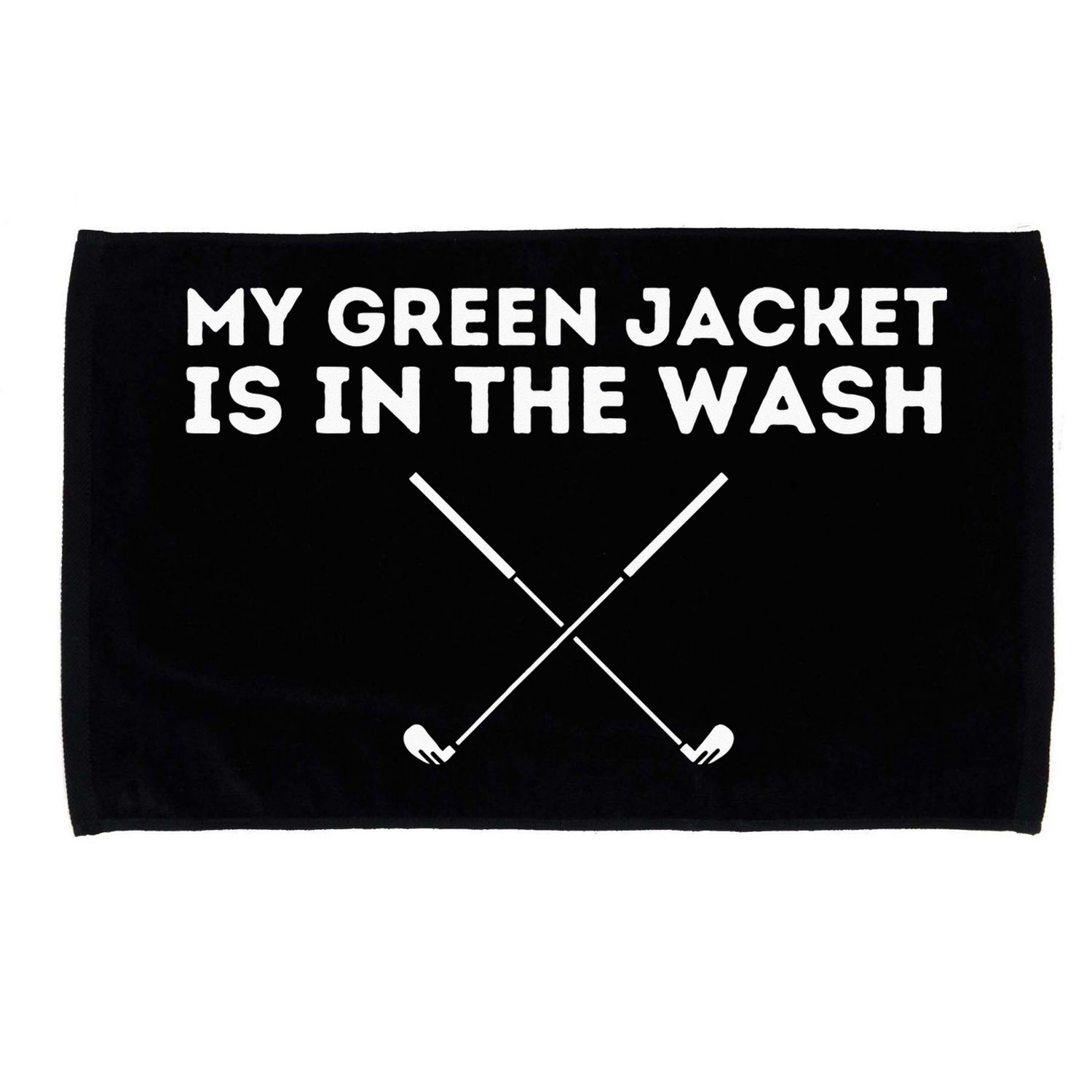 My Jacket Is In The Wash Golfing Lover & Master Golf Gift Microfiber Hand Towel