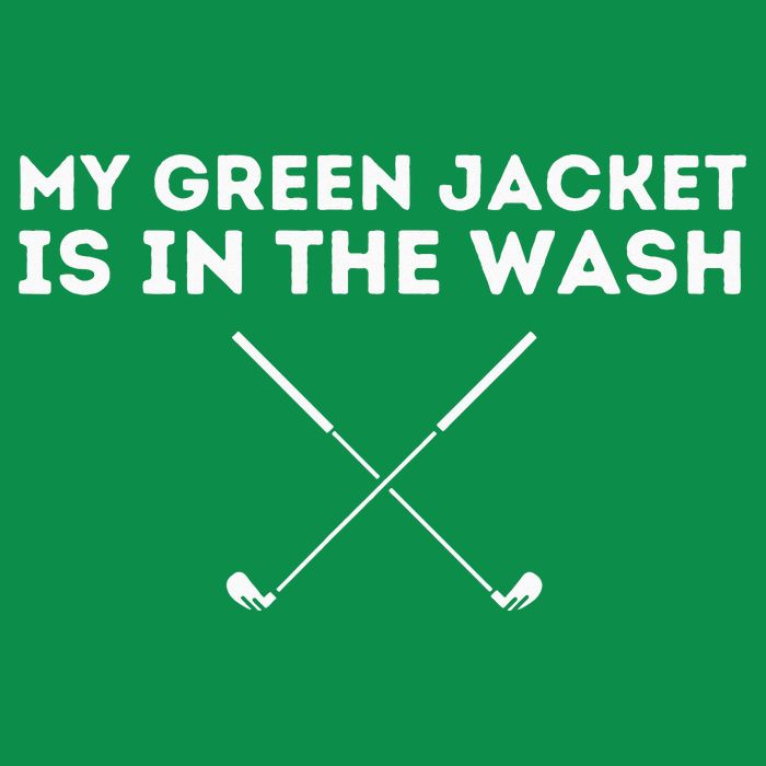 My Jacket Is In The Wash Golfing Lover & Master Golf Gift Sweatshirt