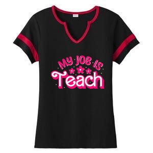 My Job Is Teach Funny Pink Retro Teacher Life Ladies Halftime Notch Neck Tee