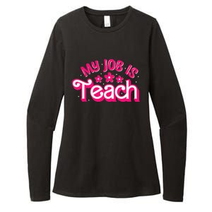 My Job Is Teach Funny Pink Retro Teacher Life Womens CVC Long Sleeve Shirt