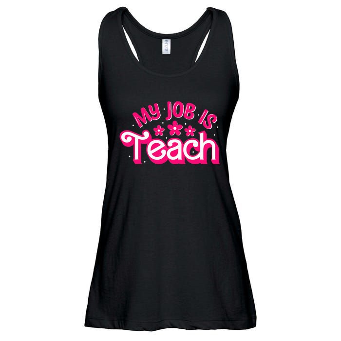 My Job Is Teach Funny Pink Retro Teacher Life Ladies Essential Flowy Tank