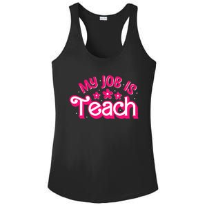 My Job Is Teach Funny Pink Retro Teacher Life Ladies PosiCharge Competitor Racerback Tank