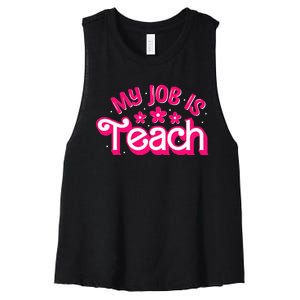 My Job Is Teach Funny Pink Retro Teacher Life Women's Racerback Cropped Tank