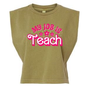 My Job Is Teach Funny Pink Retro Teacher Life Garment-Dyed Women's Muscle Tee