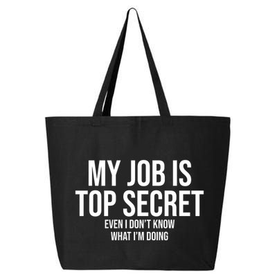 My Job Is Top Secret 25L Jumbo Tote