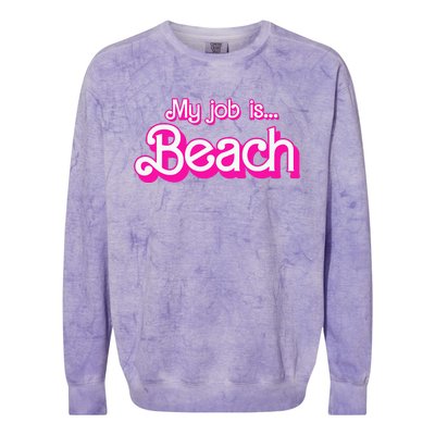 My Job Is Beach Retro Colorblast Crewneck Sweatshirt