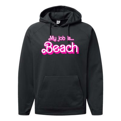 My Job Is Beach Retro Performance Fleece Hoodie