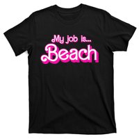 My Job Is Beach Retro T-Shirt