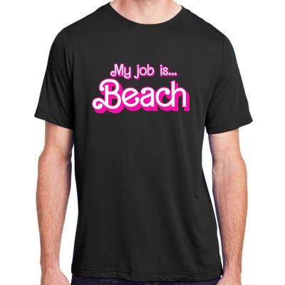 My Job Is Beach Retro Adult ChromaSoft Performance T-Shirt