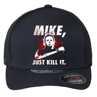 Mike Just Kill It Flexfit Unipanel Trucker Cap