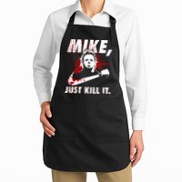 Mike Just Kill It Apron