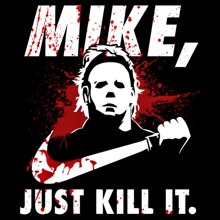 Mike Just Kill It T-Shirt