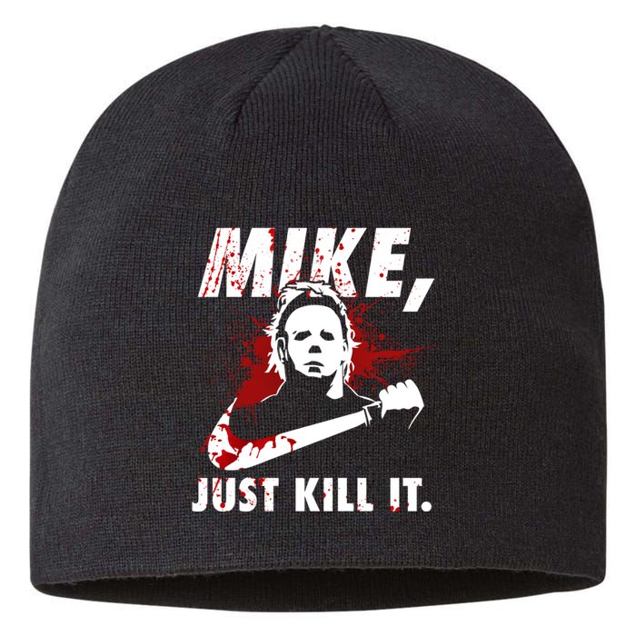 Mike Just Kill It Sustainable Beanie