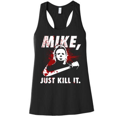 Mike Just Kill It Women's Racerback Tank