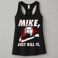 Mike Just Kill It Womens Tank Top