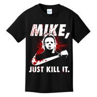 Mike Just Kill It Kids T-Shirt
