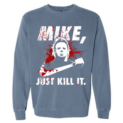 Mike Just Kill It Garment-Dyed Sweatshirt