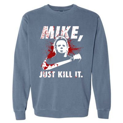 Mike Just Kill It Garment-Dyed Sweatshirt