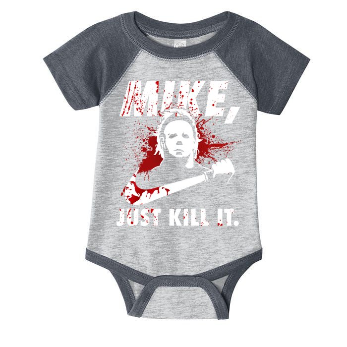 Mike Just Kill It Infant Baby Jersey Bodysuit