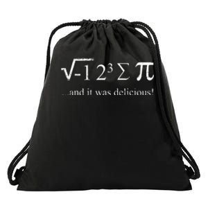 Mathematician Joke Math Saying I Ate Some Pie Math Student Drawstring Bag