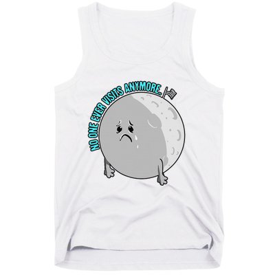 Moon Joke No One Visits Anymore Funny Science Astronomy Tank Top