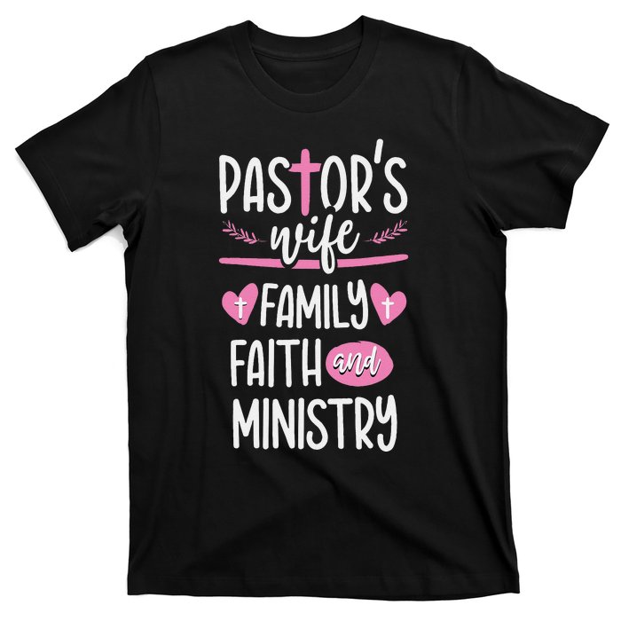 Ministry Jesus PastorS Wife Christian Church Appreciation T-Shirt