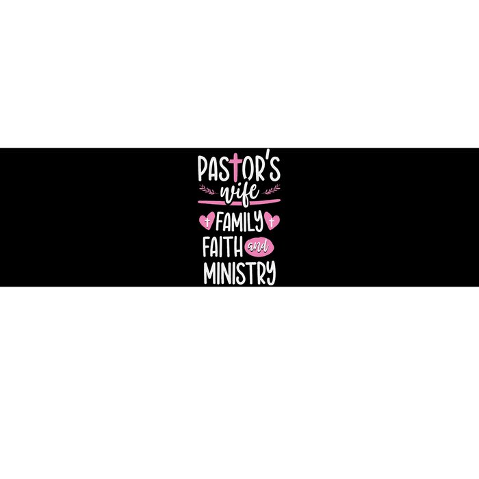 Ministry Jesus PastorS Wife Christian Church Appreciation Bumper Sticker