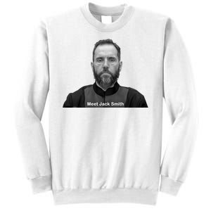 Meet Jack Smith Political Sweatshirt