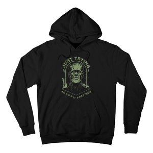 Monster Just Trying To Keep It Together Hoodie