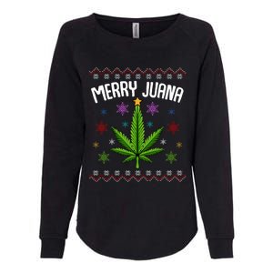 Merry Juana Ugly Christmas 420 Cannabis Marijuana Leaf Weed Womens California Wash Sweatshirt