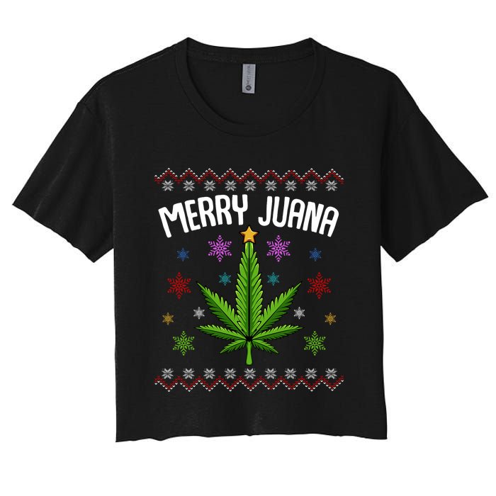 Merry Juana Ugly Christmas 420 Cannabis Marijuana Leaf Weed Women's Crop Top Tee