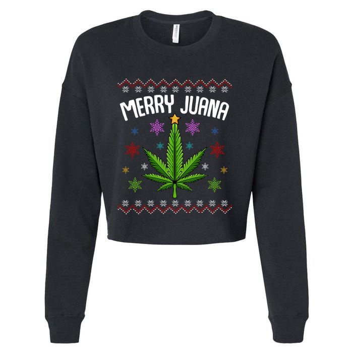 Merry Juana Ugly Christmas 420 Cannabis Marijuana Leaf Weed Cropped Pullover Crew