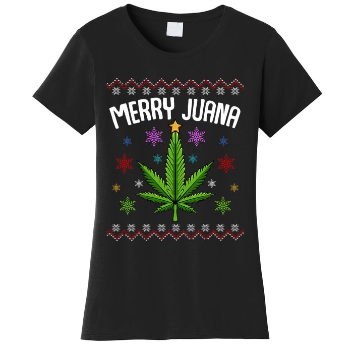 Merry Juana Ugly Christmas 420 Cannabis Marijuana Leaf Weed Women's T-Shirt