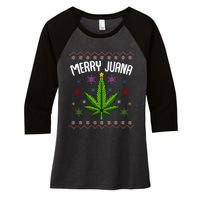 Merry Juana Ugly Christmas 420 Cannabis Marijuana Leaf Weed Women's Tri-Blend 3/4-Sleeve Raglan Shirt