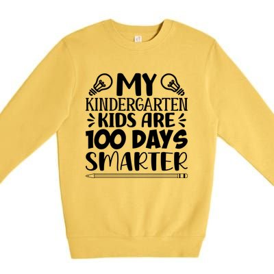 My Kindergarten Are 100 Days Smarter Teacher 100th Day Great Gift Premium Crewneck Sweatshirt