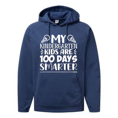 My Kindergarten Are 100 Days Smarter Teacher 100th Day Great Gift Performance Fleece Hoodie