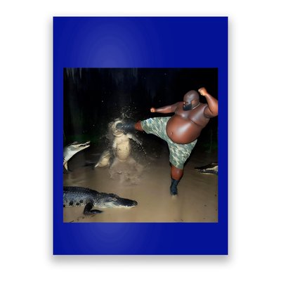 Man Kicking Alligator In Swamp Funny Oddly Specific Meme Poster