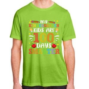 My Kindergarten Are 100 Days Smarter 100th Day Teachers Gift Adult ChromaSoft Performance T-Shirt