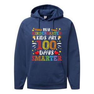 My Kindergarten Are 100 Days Smarter 100th Day Teachers Gift Performance Fleece Hoodie