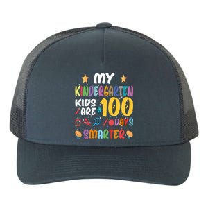 My Kindergarten Are 100 Days Smarter Kinder Teacher Meaningful Gift Yupoong Adult 5-Panel Trucker Hat