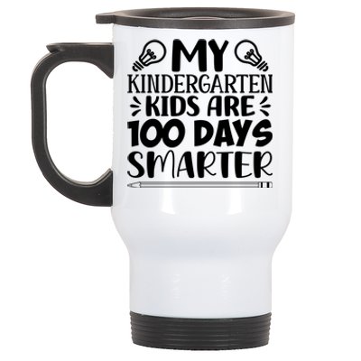 My Kindergarten Are 100 Days Smarter Teacher 100th Day Gift Stainless Steel Travel Mug