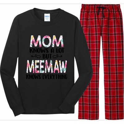 Mom Knows A Lot But Meemaw Knows Everything Mothers Day Cool Gift Long Sleeve Pajama Set