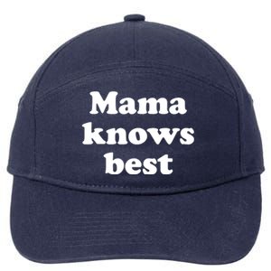 Mama Knows Best ,Mom Life Tough As A Mother Badass Mama 7-Panel Snapback Hat