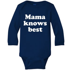 Mama Knows Best ,Mom Life Tough As A Mother Badass Mama Baby Long Sleeve Bodysuit