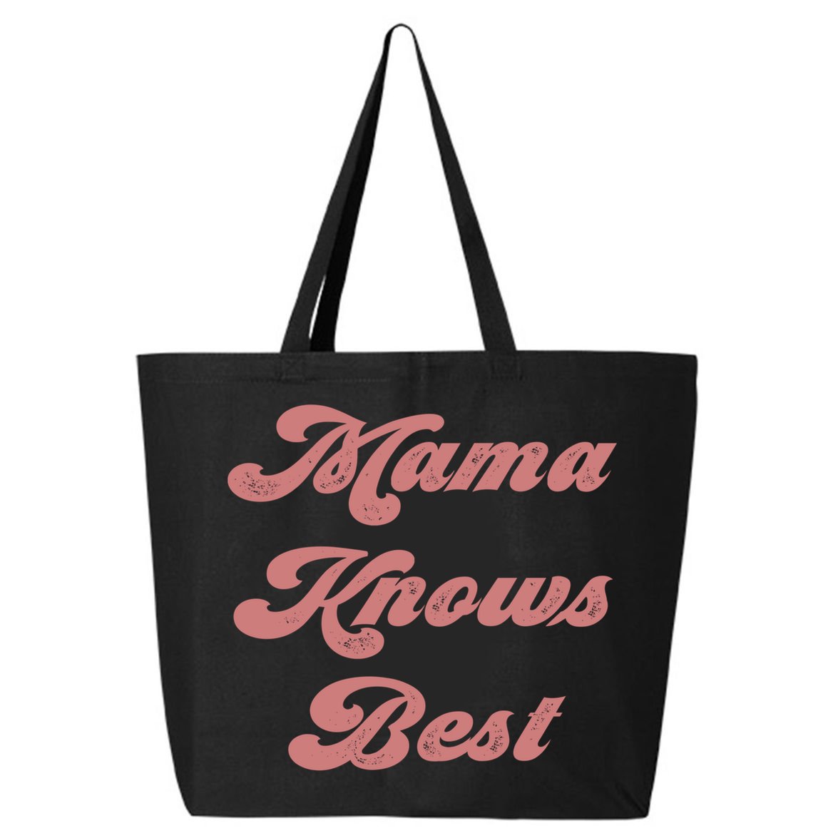 Mama Knows Best Momlife Proud Mom Trendy Vici Funny Gift 25L Jumbo Tote