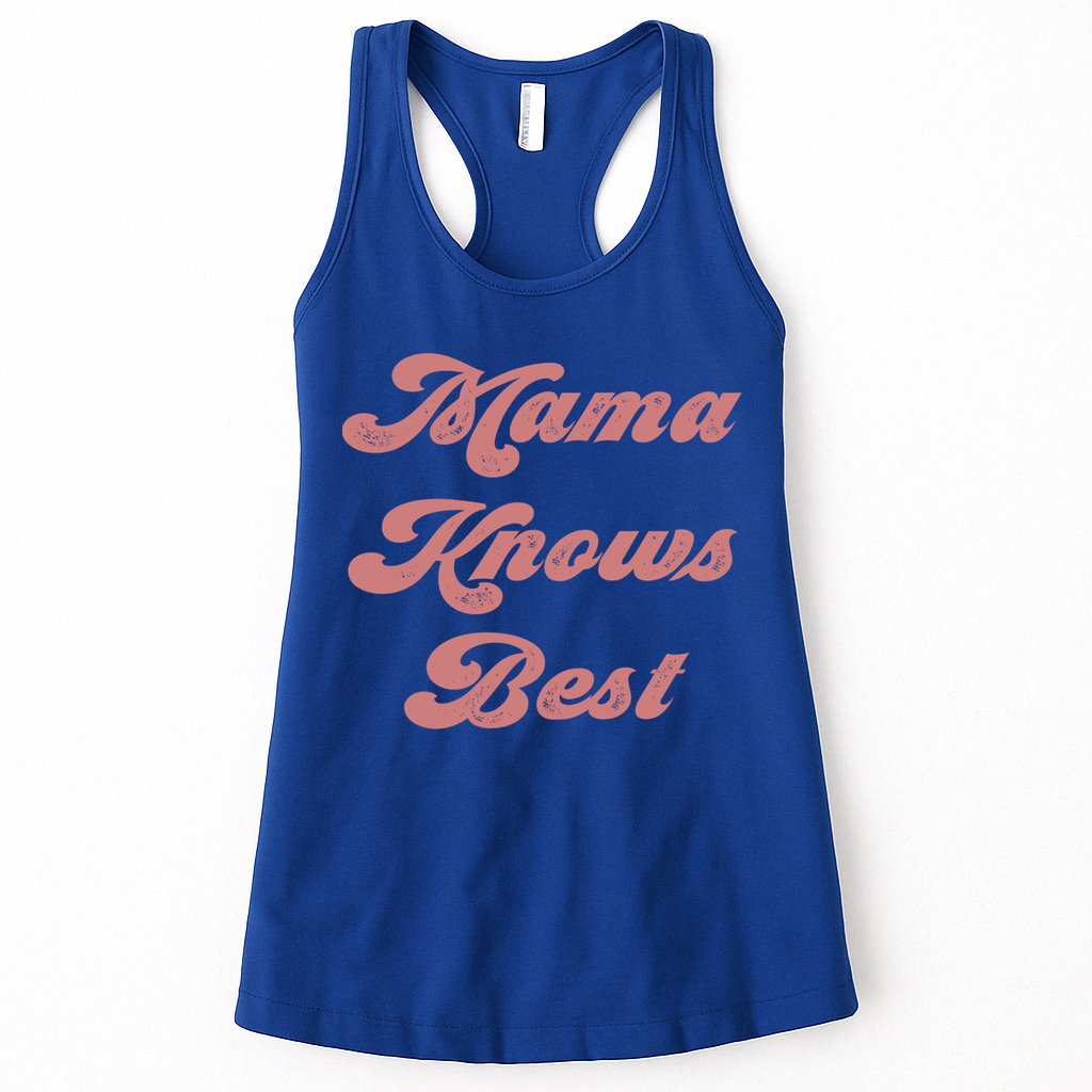 Mama Knows Best Momlife Proud Mom Trendy Vici Funny Gift Womens Tank Top
